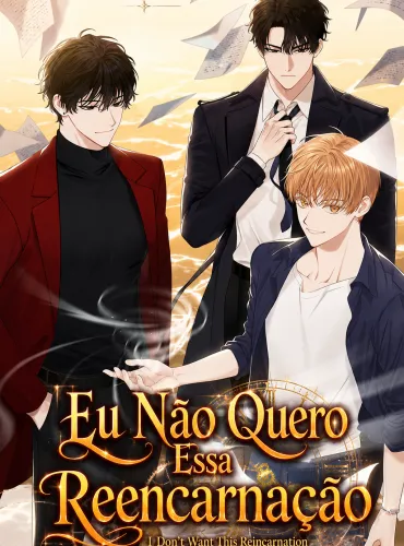 Eu Não Quero Essa Reencarnação