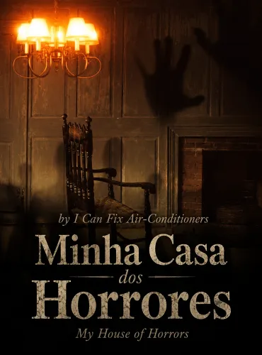 Minha Casa dos Horrores