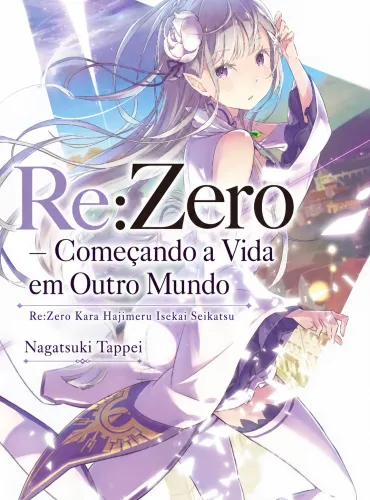 Re:Zero – Começando a Vida em Outro Mundo
