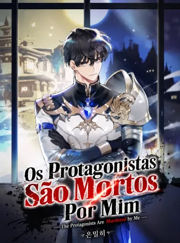 Os Protagonistas São Mortos Por Mim
