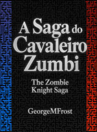 A Saga do Cavaleiro Zumbi