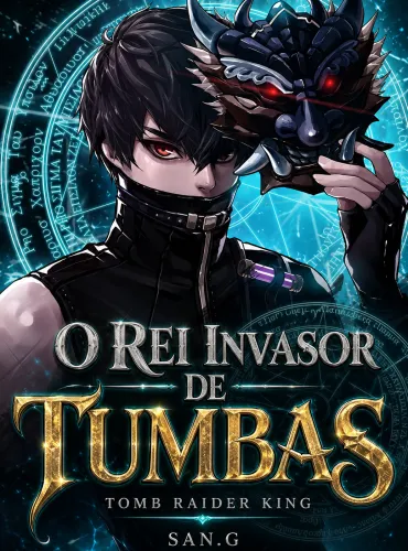 O Rei Invasor de Tumbas